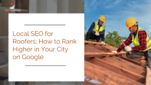 Local SEO for Roofers